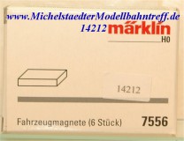 (Neu) Märklin 7556 Fahrzeugmagnete (6 Stück),