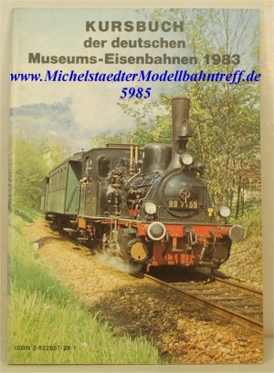 Kursbuch der deutschen Museumsbahnen 1983, (5985)