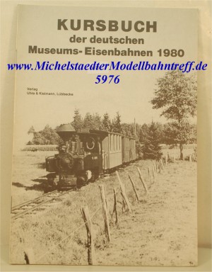 Kursbuch der deutschen Museumsbahnen 1980, (5976)