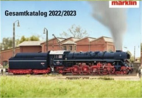 (Neu) Märklin Gesamtkatalog 2022/2023