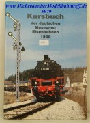 Kursbuch der deutschen Museumsbahnen 1988, (5979)