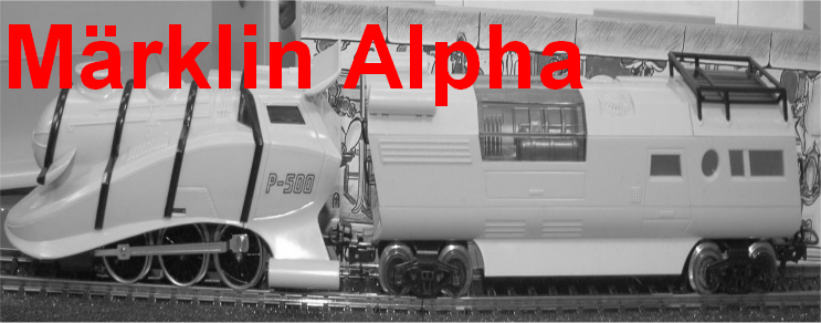 Märklin Alpha Märklin Alpha