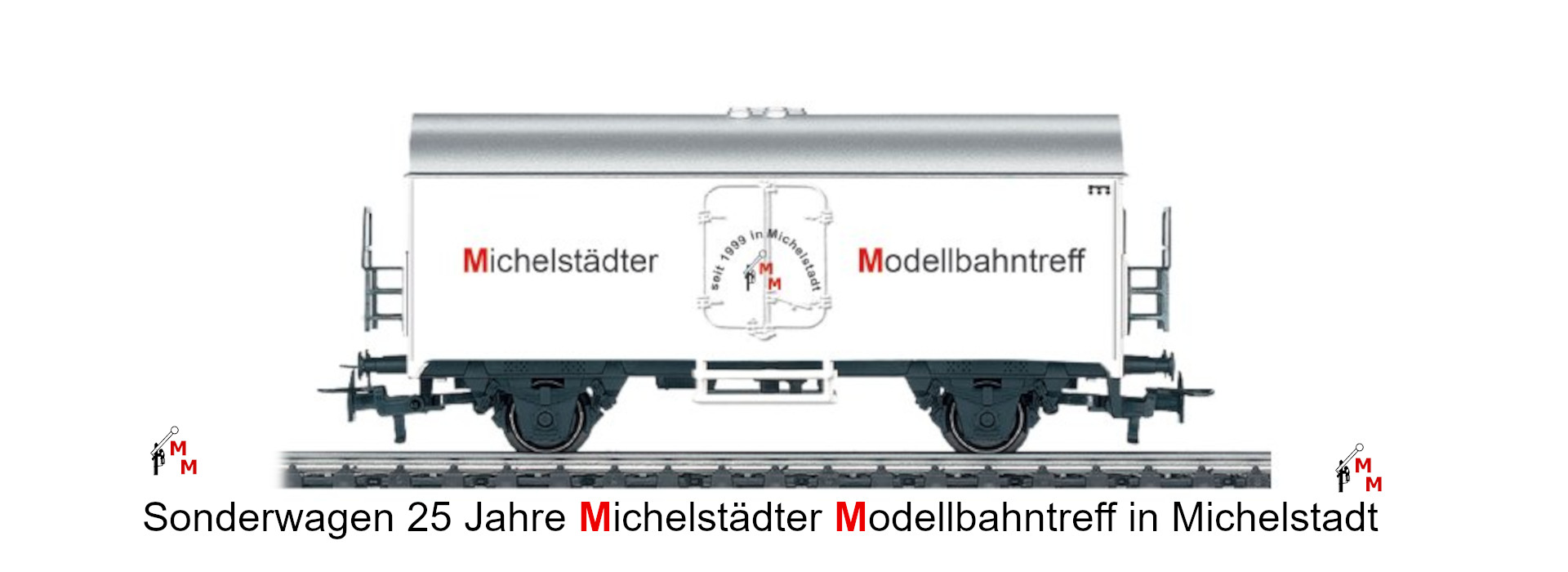 4415.752 Sonderwagen Michelstädter Modellbahntreff, 