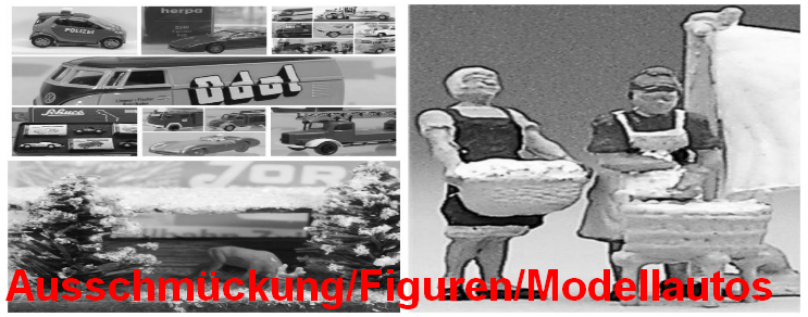 Ausschmückung / Figuren / Modellautos Ausschmückung / Figuren / Modellautos